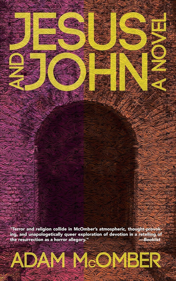 Jesus and John by Adam McOmber - book cover